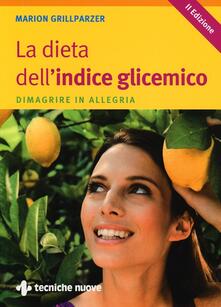 La dieta dellindice glicemico. Dimagrire in allegria.pdf