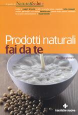 Libro Prodotti naturali fai da te Aldo Bongiovanni