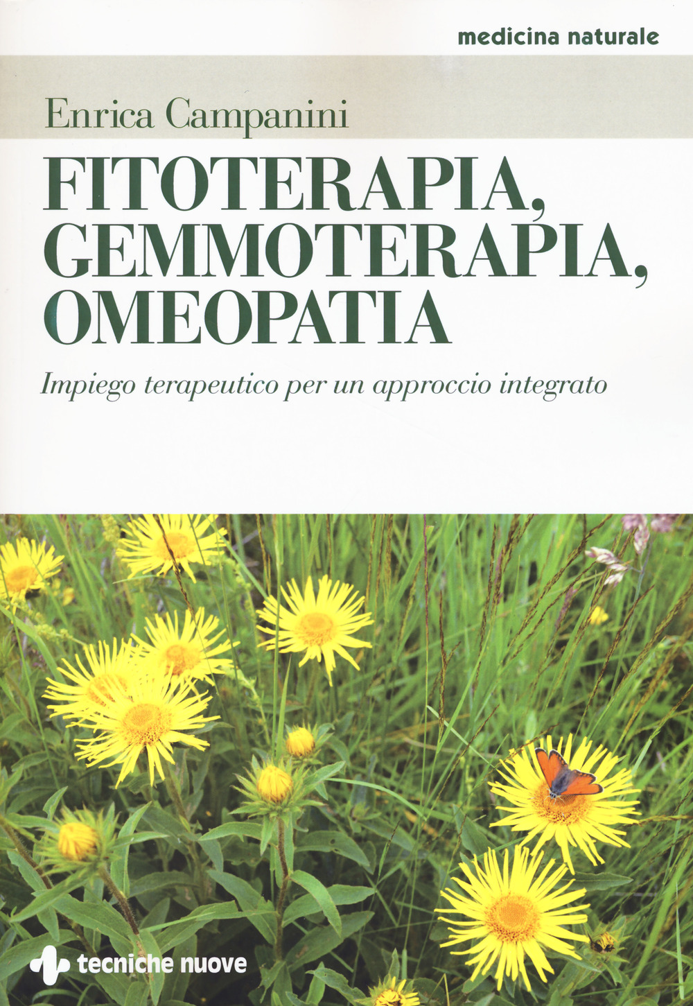 Image of Fitoterapia, gemmoterapia, omeopatia. Impiego terapeutico per un approccio integrato