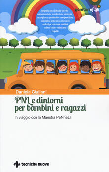 Pdf Ita Pnl E Dintorni Per Bambini E Ragazzi In Viaggio Con La Maestra Pennelli Pdf Game