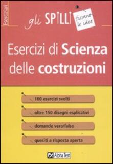 Esercizi di scienza delle costruzioni.pdf