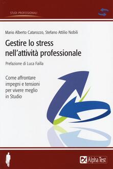 Gestire lo stress nellattività professionale.pdf