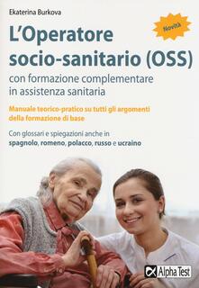 L operatore socio-sanitario (OSS) con formazione complementare in assistenza sanitaria.pdf