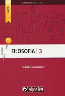 Filosofia. Vol. 3: Da Fichte a Gadamer..pdf