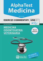 Copertina  Alpha Test Medicina : Esercizi commentati : [Per l'ammissione a Medicina, Odontoiatria, Veterinaria]
