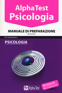 Download Alpha Test Psicologia Manuale Di Preparazione Gratis Pdf Epub Mobi Cognizione