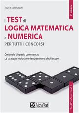 Libro I test di logica matematica e numerica per tutti i concorsi