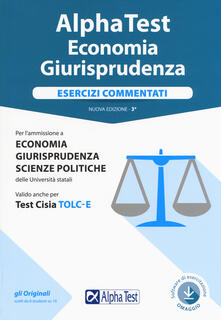 Online Pdf Alpha Test Economia Giurisprudenza Esercizi Commentati Con Contenuto Digitale Per Accesso On Line Pdf Game