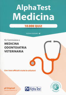 Alpha Test Medicina 10 000 Quiz Con Contenuto Digitale Per Download Pdf Download Pdf Game