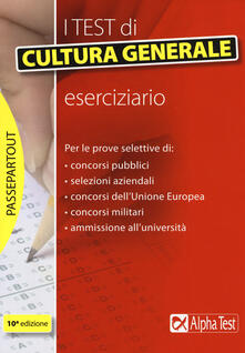 I test di cultura generale. Eserciziario.pdf