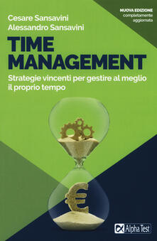 Gratis Pdf Time Management Strategie Vincenti Per Gestire Al Meglio Il Proprio Tempo Pdf Festival