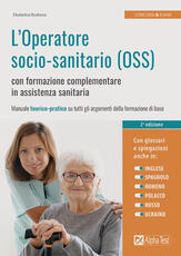 Libro L' operatore socio-sanitario (OSS) con formazione complementare in assistenza sanitaria Ekaterina Burkova