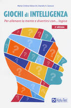 Libro Giochi di intelligenza. Per allenare la mente e divertirsi con la logica Maria Cristina Valsecchi A. Gewurz Daniele