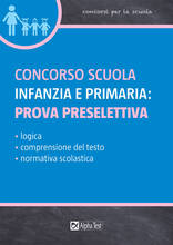 Libro Concorso scuola infanzia e primaria: prova preselettiva C. Tabacchi M. Drago