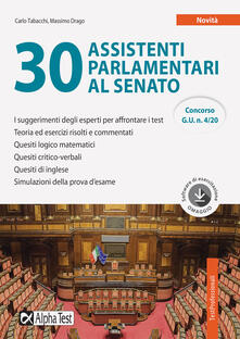 30 assistenti parlamentari al Senato. Con software di simulazione.pdf