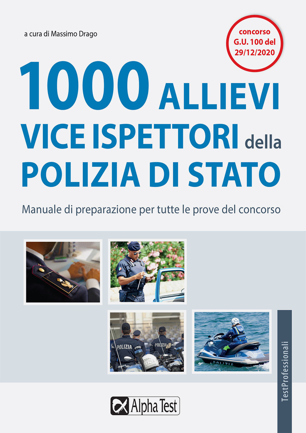 Image of 1000 allievi vice ispettori della Polizia di Stato. Manuale di preparazione per tutte le prove del concorso