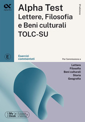 Copertina  Alpha Test : Lettere e Filosofia : TOLC-SU : Esercizi commentati