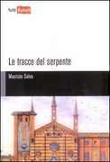 Libro Le tracce del serpente Maurizio Salva