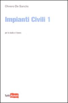 Writersfactory.it Impianti civili. Vol. 1 Image