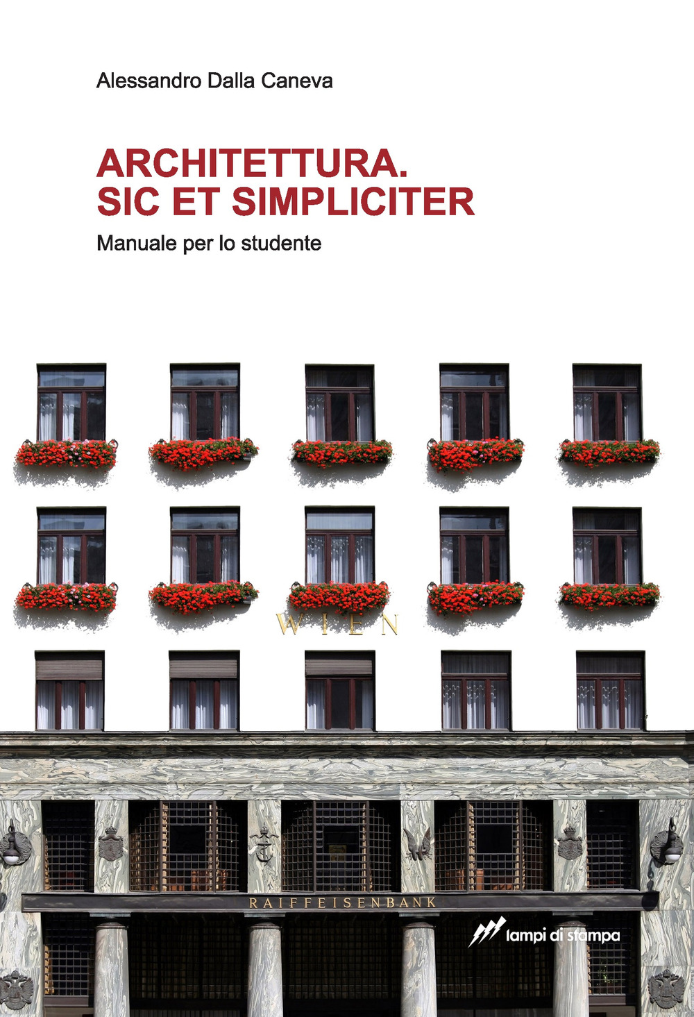 Image of Architettura. Sic et simpliciter. Manuale per lo studente