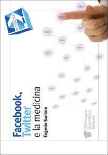 Facebook, Twitter e la medicina.pdf
