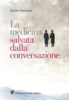 La medicina salvata dalla conversazione.pdf
