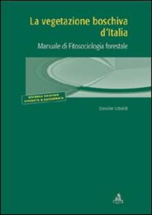 Listadelpopolo.it La vegetazione boschiva d'Italia. Manuale di fitosociologia forestale Image