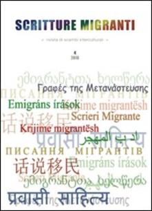 Scritture migranti. Rivista di scambi interculturali (2010). Vol. 4.pdf