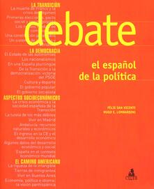 Debate. El espanol de la politica.pdf