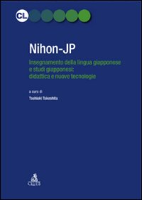 Image of Nihon-JP. Insegnamento della lingua giapponese e studi giapponesi: didattica e nuove tecnologie