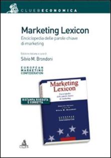 Marketing lexicon. Enciclopedia delle parole chiave di marketing.pdf