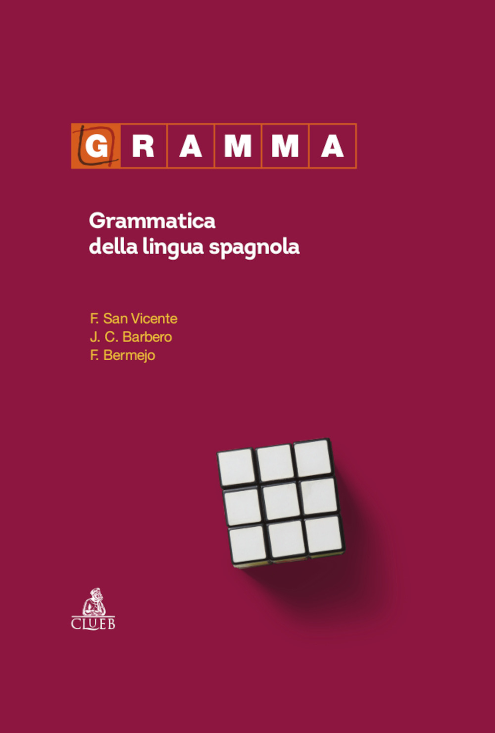 Image of Gramma. Grammatica della lingua spagnola