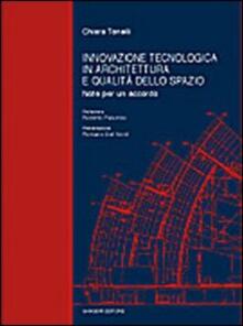 Innovazione tecnologica in architettura e qualità dello spazio. Note per un accordo.pdf