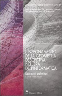 Image of L' insegnamento della geometria descrittiva nell'era dell'informatica. Documenti preliminari (Roma, 23-24-maggio 2003)