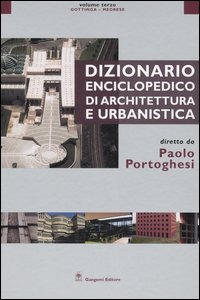 dizionario enciclopedico di architettura e urbanistica