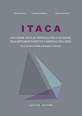 Libro ITACA. Applicazione critica del protocollo per la valutazione della sostenibilità energetica e ambientale degli edifici