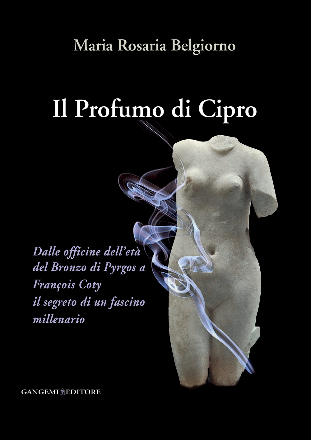 Il profumo di Cipro. Dalle officine dell'età del Bronzo di Pyrgos a François Coty il segreto di un fascino millenario Scarica PDF EPUB
