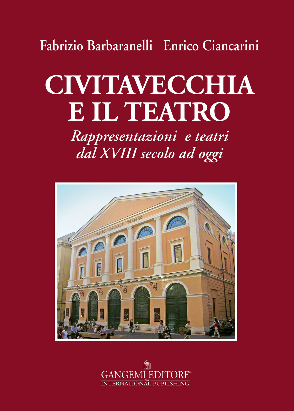 Civitavecchia e il teatro. Rappresentazioni e teatri dal XVIII secolo ad oggi Scarica PDF EPUB
