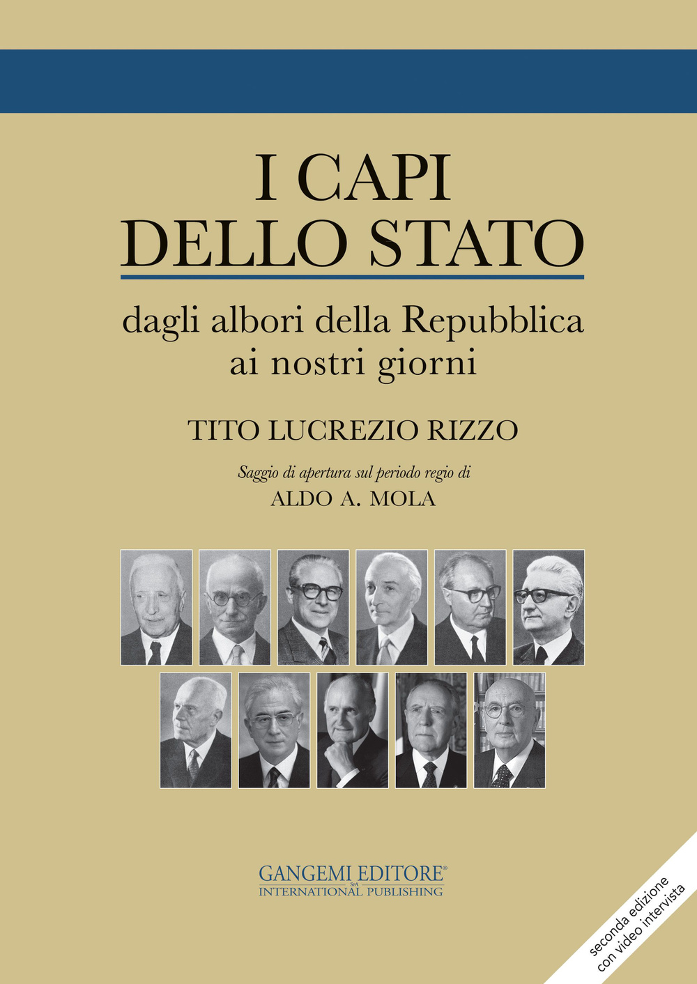 I capi dello stato. Dagli albori della Repubblica ai nostri giorni 1946-2015 Scarica PDF EPUB
