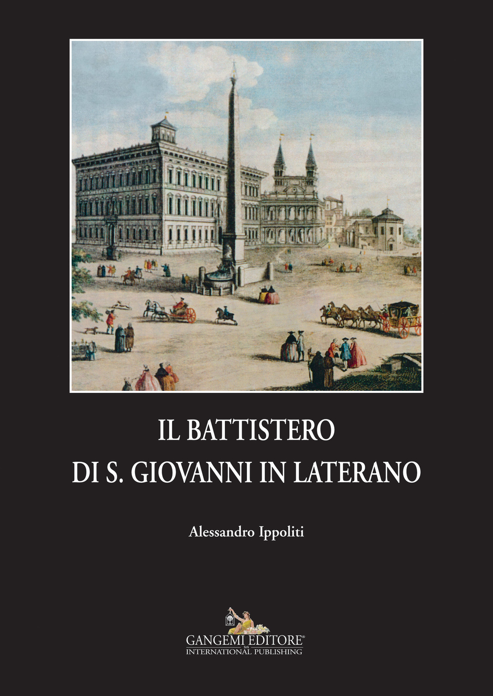 Il battistero di S. Giovanni in Laterano