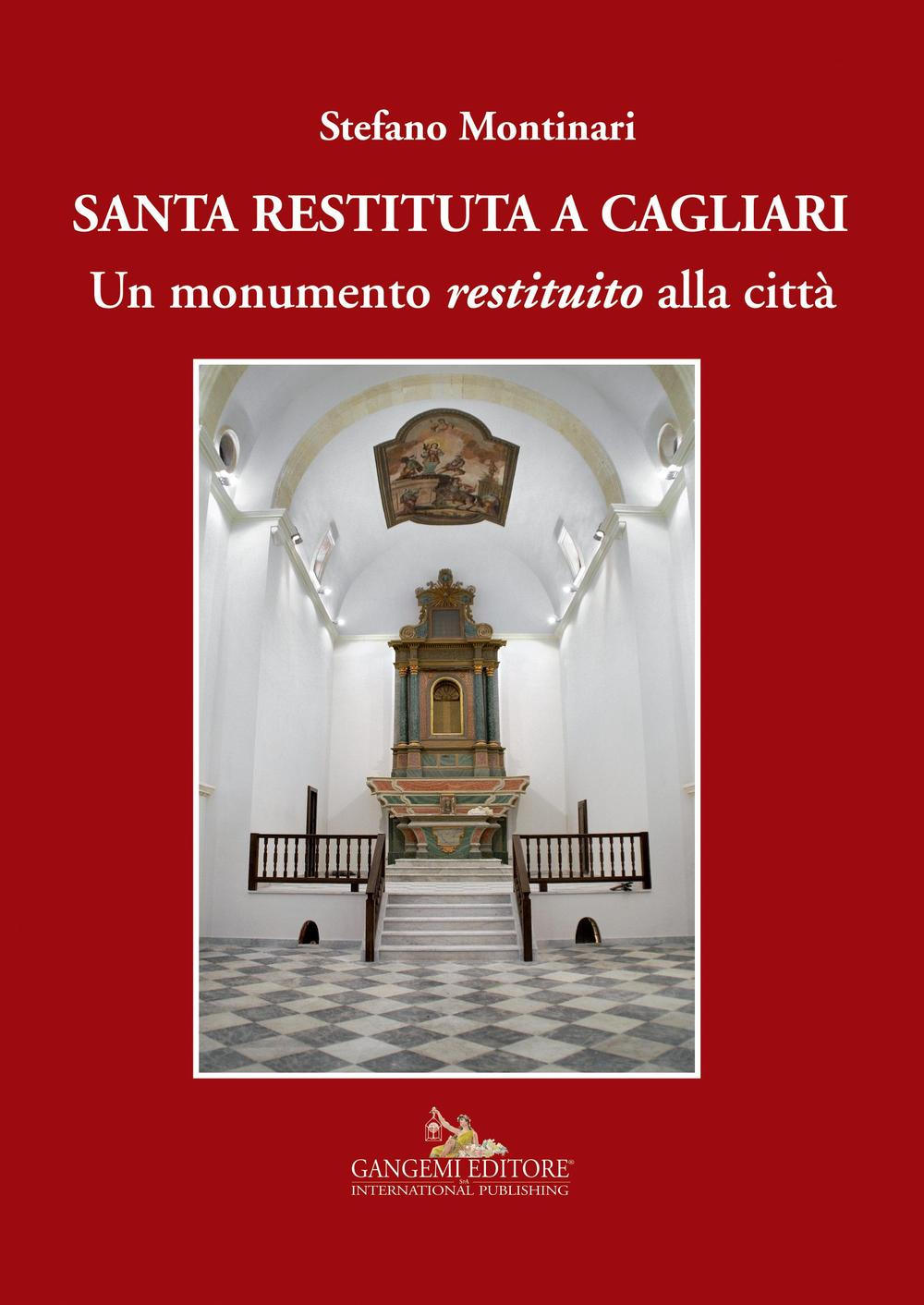 Santa Restituta a Cagliari. Un monumento «restituito» alla città Scarica PDF EPUB
