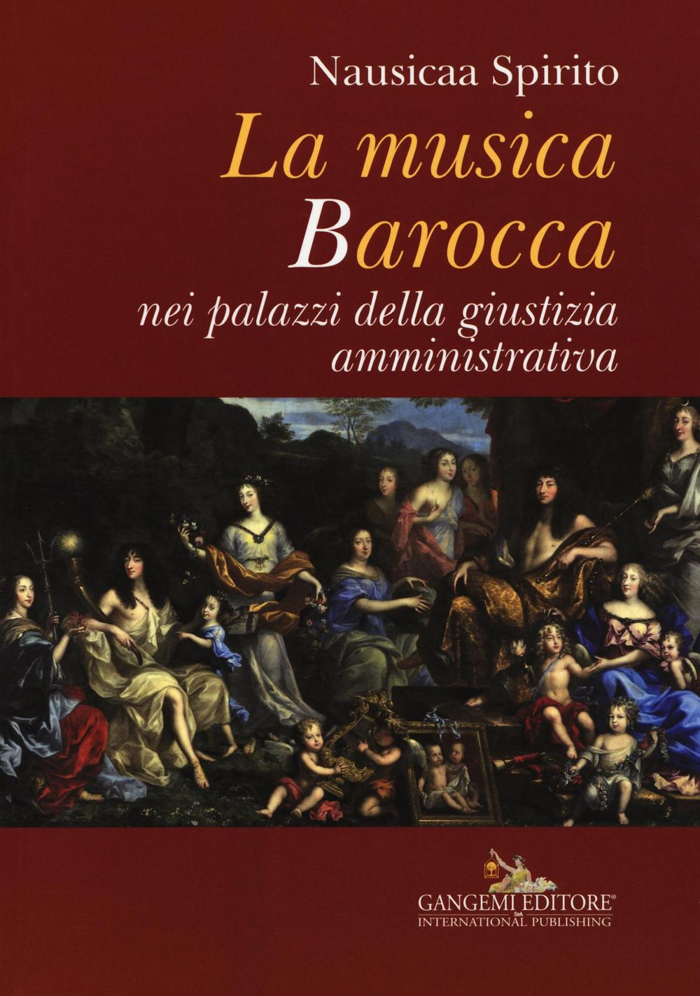 La musica barocca nei palazzi della giustizia amministrativa Scarica PDF EPUB
