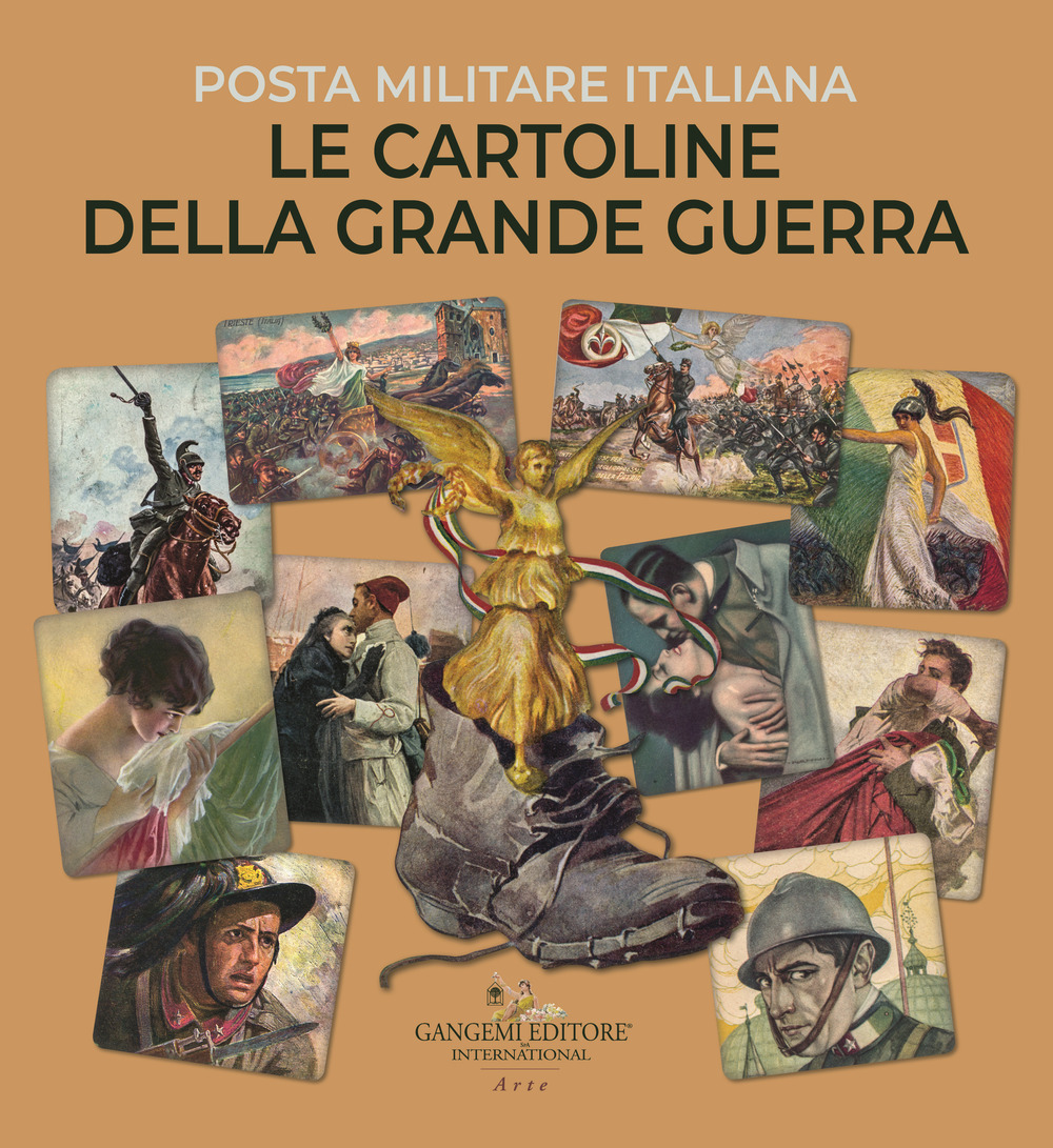 Image of Le cartoline della Grande Guerra. Posta militare italiana. Ediz. illustrata