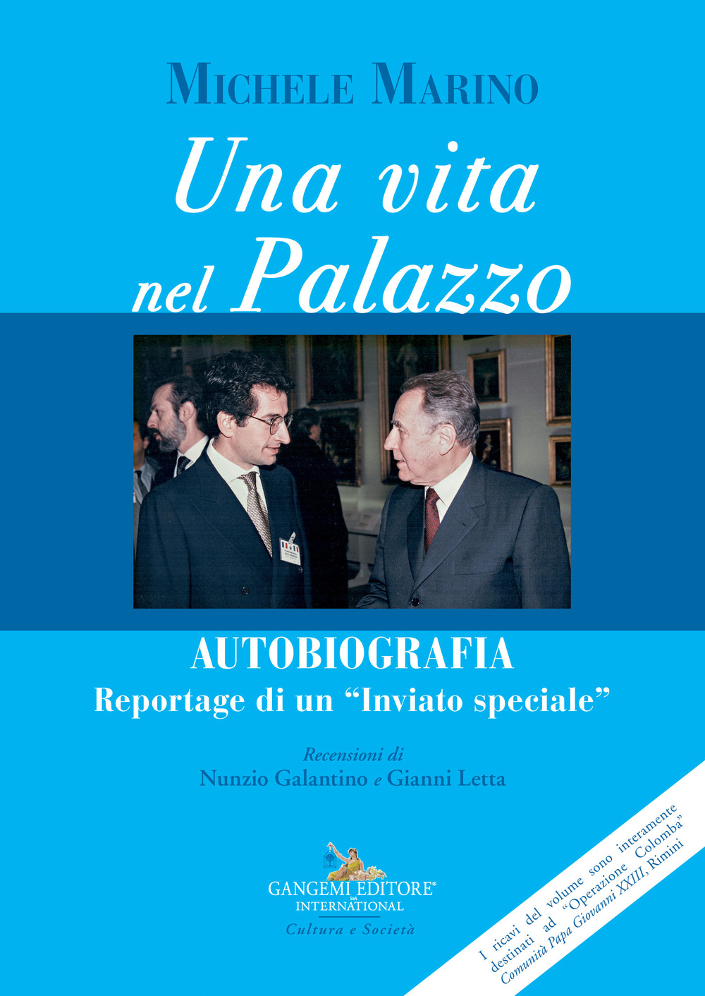 Image of Una vita nel Palazzo. Autobiografia. Reportage di un «inviato speciale». Con Video