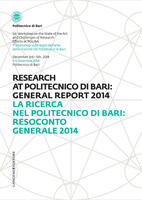  La Ricerca nel Politecnico di Bari: Resoconto Generale 2014 - Research at Politecnico di Bari: General Report 2014