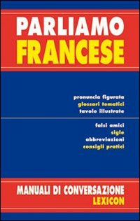 Parliamo francese Scarica PDF EPUB
