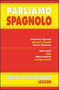 Parliamo spagnolo Scarica PDF EPUB
