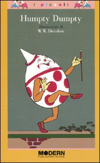 Humpty Dumpty. Ediz. illustrata Scarica PDF EPUB
