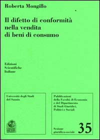 Il difetto di conformità nella vendita di beni di consumo