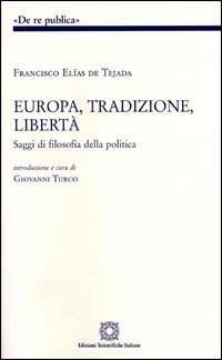 Europa, tradizione, libertà. Saggi di filosofia politica Scarica PDF EPUB
